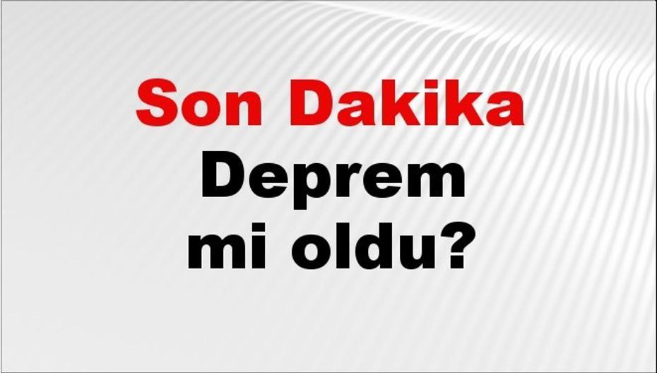 Son dakika Muğla'da deprem mi oldu? Az önce deprem Muğla'da nerede oldu? Muğla deprem Kandilli ve AFAD son depremler listesi 08 Temmuz 2026